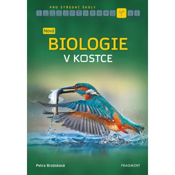 Kniha Nová biologie v kostce pro SŠ