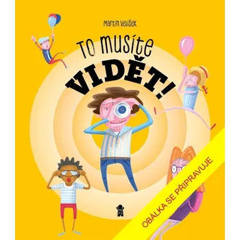 Pohádka To musíte vidět