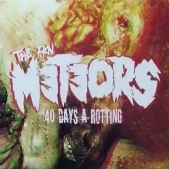 Zahraniční hudba CD The Meteors: 40 Days A Rotting LTD | DIGI 2024 Limited Edition Digipack