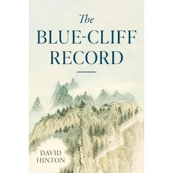 Cizojazyčná kniha Blue-Cliff Record - Hinton, David