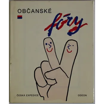 Občanské fóry - Jaromír Hořec , Ivan Hanousek