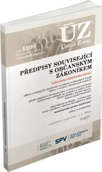 ÚZ 1599: Předpisy související s občanským zákoníkem - Nakladatelství Sagit (2024, brožovaná)