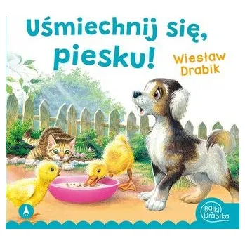 Pohádka Uśmiechnij się, piesku! - Wiesław Drabik