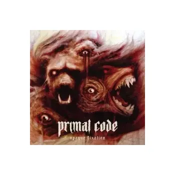 Zahraniční hudba Opaque Fixation / Oxblood / Vinyl - Primal Code [LP]