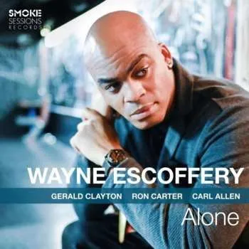 Zahraniční hudba LP Wayne Escoffery: Alone Ltd. 2024