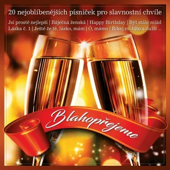 Česká hudba Various: Blahopřejeme - CD