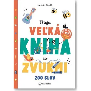 Leporelo Moja veľká kniha so zvukmi