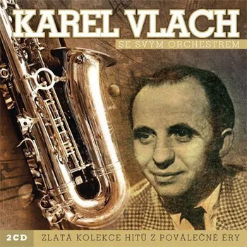 Česká hudba Vlach Karel: Zlatá kolekce - 2CD