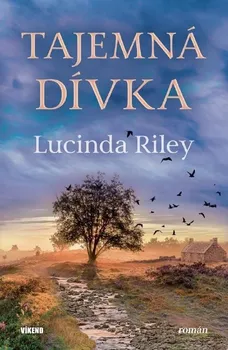 Tajemná dívka - Lucinda Riley (2024, pevná)