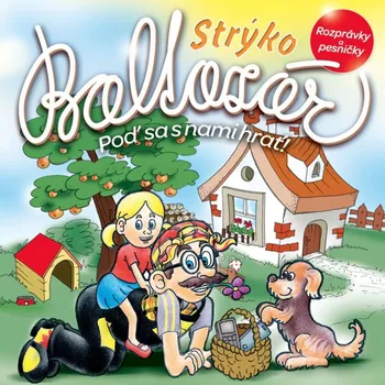 Zahraniční hudba Strýko Baltazár: Rozprávkový rok líšky a vlka - CD