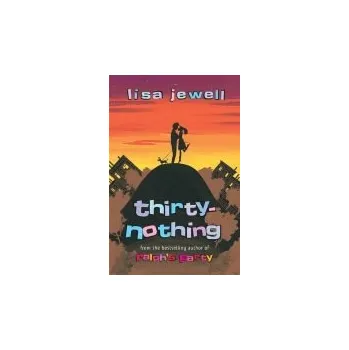 Thirtynothing - Jewell, Lisa