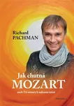 Jak chutná Mozart: Aneb Tři minuty k…