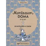 Montessori doma 9-12 let: Od myšlenek k…