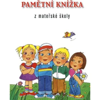 Předškolní výuka Pamětní knížka z mateřské školy - MC nakladatelství (2014, pevná)