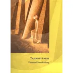 Tajemství nebe - Emanuel Swedenborg (2017, brožovaná)