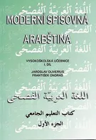 Moderní spisovná arabština - Jaroslav Oliverius (2007, brožovaná)