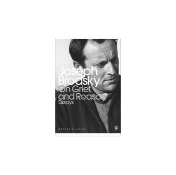Učebnice On Grief And Reason - Brodsky, Joseph