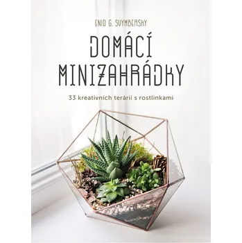 Domácí minizahrádky: 33 kreativních…