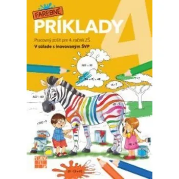 Bystrá hlava Farebné príklady 4 PZ - kolektív autorov.