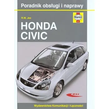 Honda Civic modele 2001-2005. Poradnik obsługi i naprawy - Jex R. M.