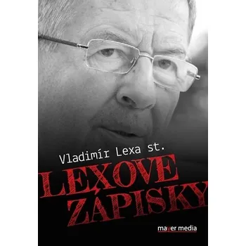 Literární biografie Lexove zápisky - Vladimír Lexa st.