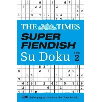 Kniha Times Super Fiendish Su Doku Book 2 - The Times Mind Games