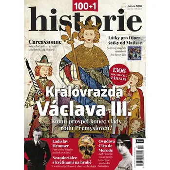 Časopis 100+1 historie 6/2020 - Královražda Václava III.
