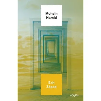 Kniha Exit Západ - Mohsin Hamid