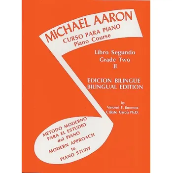 Curso Para Piano, Book 2 - Michael Aaron Piano Course Spanish English Edition 608598