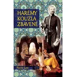 Harémy kouzla zbavené - Pierre Loti…