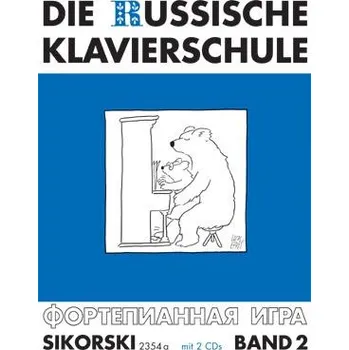 DIE RUSSISCHE KLAVIERSCHULE 2 + 2x CD / Rusk klavrn kola 2 + 2x CD 1272655
