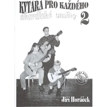 Kytara pro každého 2. - Jiří Horáček