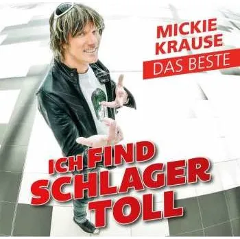 Zahraniční hudba CD Mickie Krause: Ich Find Schlager Toll - Das Beste 2020