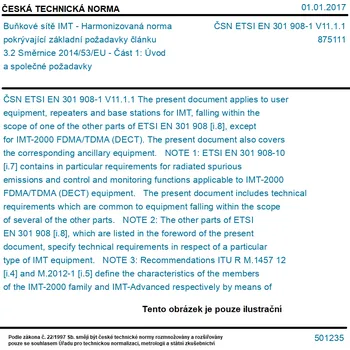 ČSN ETSI EN 301 908-1 V11.1.1 - Buňkové sítě IMT - Harmonizovaná norma pokrývající základní požadavky článku 3.2 Směrnice 2014/53/EU - Část 1: Úvod a společné požadavky - Tisk