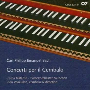 Zahraniční hudba CD Carl Philipp Emanuel Bach: Cembalokonzerte Wq.5,26,34 2006