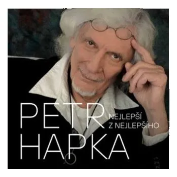 Česká hudba Petr Hapka - nejlepší z nejlepšího – Petr Hapka