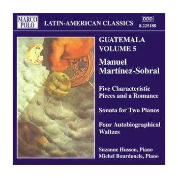 Zahraniční hudba CD Manuel Martinez-sobral: Guatemala Volume 5 2003