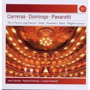 Hudba CD José Carreras: Carreras - Domingo - Pavarotti (The 3 Tenors Sing Puccini - Verdi - Donizetti - Bizet - Wagner And More) 2010