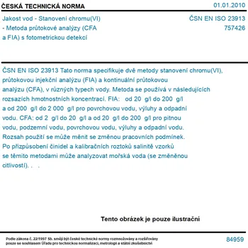 ČSN EN ISO 23913 - Jakost vod - Stanovení chromu(VI) - Metoda průtokové analýzy (CFA a FIA) s fotometrickou detekcí - Tisk