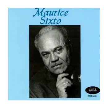 Zahraniční hudba CD Maurice A. Sixto: Choses Et Gens Entendus Vol.4 2018