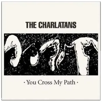 Zahraniční hudba CD The Charlatans: You Cross My Path 2017