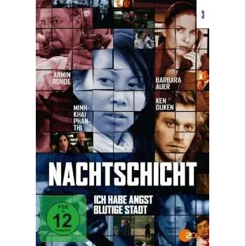 Zahraniční hudba DVD Various: Nachtschicht 3: Ich Habe Angst / Blutige Stadt 2015