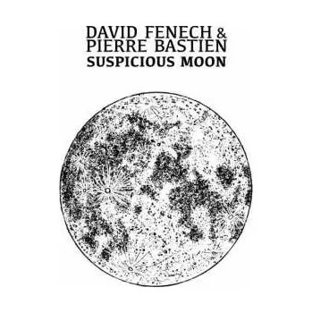 Zahraniční hudba CD David Fenech: Suspicious Moon 2022
