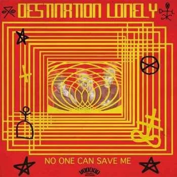 Zahraniční hudba LP/CD Destination Lonely: No One Can Save Me 2015