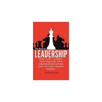 Book of Leadership - Gell, Anthony