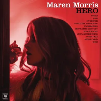 Zahraniční hudba Hero - Maren Morris [CD]