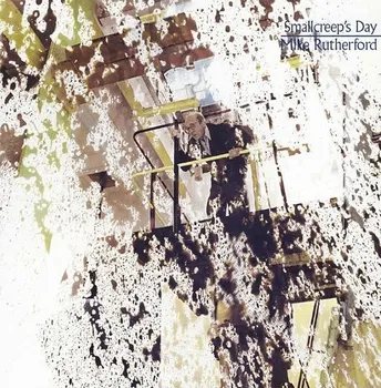 Zahraniční hudba Smallcreep's Day - Mike Rutherford [CD]