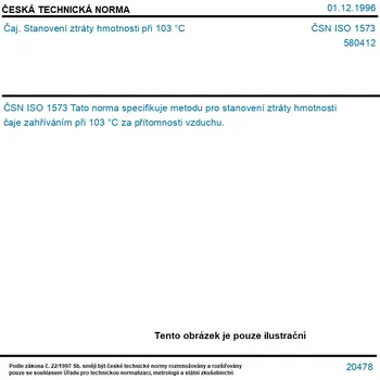 ČSN ISO 1573 - Čaj. Stanovení ztráty hmotnosti při 103 °C - Tisk