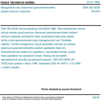 ČSN ISO 6230 - Manganové rudy. Stanovení granulometrického složení sítovým rozborem - Tisk