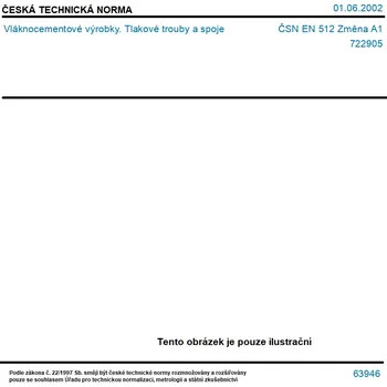 ČSN EN 512 Změna A1 - Vláknocementové výrobky. Tlakové trouby a spoje - Tisk